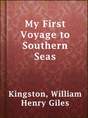 cover image of My First Voyage to Southern Seas